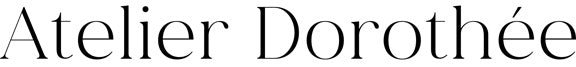 ATELIER DOROTHÉE